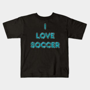 I Love Soccer - Turquoise Kids T-Shirt